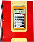 Calculated Industries Material Estimator Calculator (4019) + Construction Master Pro Workbook and Study Guide (2140)