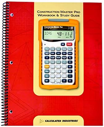 Calculated Industries Material Estimator Calculator (4019) + Construction Master Pro Workbook and Study Guide (2140)